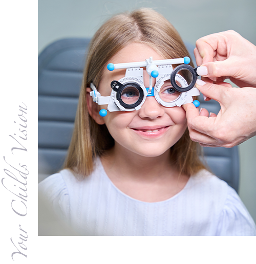 Female child receiving eye exam. Image reads:  Your Child's Vision