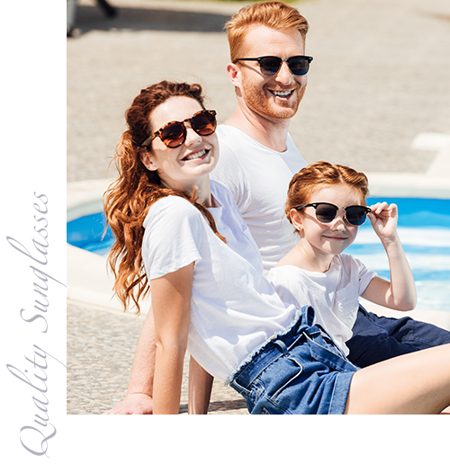 Mother, Father, and Daughter outside all wearing sunglasses and smiling. Image reads:  Quality Sunglasses